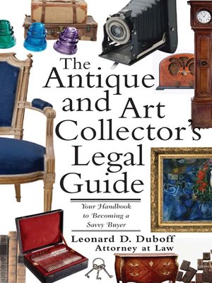 cover image of Antique and Art Collector's Legal Guide